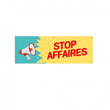 Bâche PVC STOP AFFAIRES
